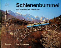 Wenger, W.H. - Schienenbummel