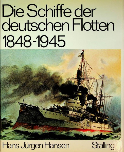 Die Schiffe der deutschen Flotten 1848-1945 | Webshop Nautiek.nl