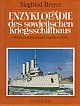 Enzyklopadie des Sowjetischen Kriegsschiffbaus
