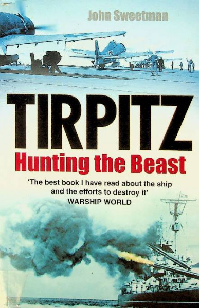 Tirpitz, Hunting the Beast