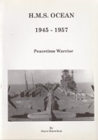Knowlson, J - H.M.S. Ocean 1945-1957. Peacetime Warrior