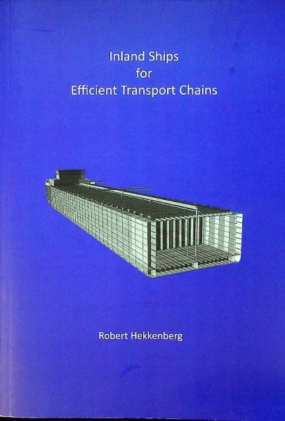 Inland Ships for Efficient Transport Chains