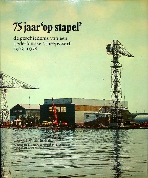 75 jaar op stapel | Nautiek.nl Webshop