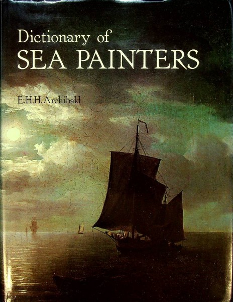 Dictionary of Sea Painters edition 1980