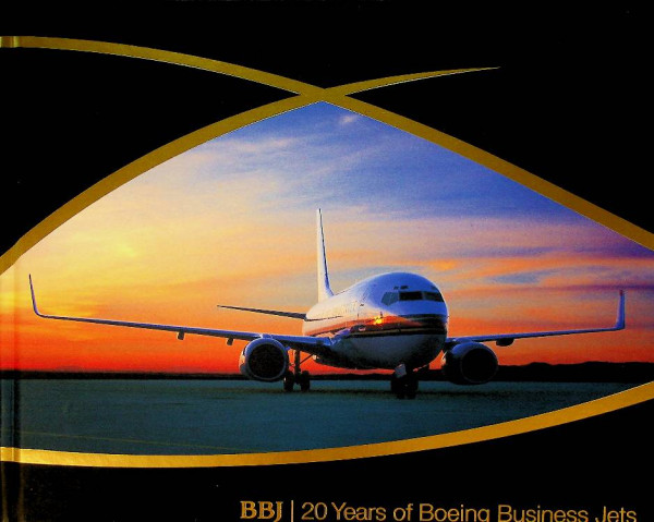 BBJ, 20 years of Boeing Business Jets