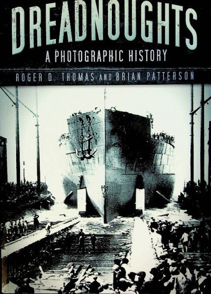 Dreadnoughts, a photographic history