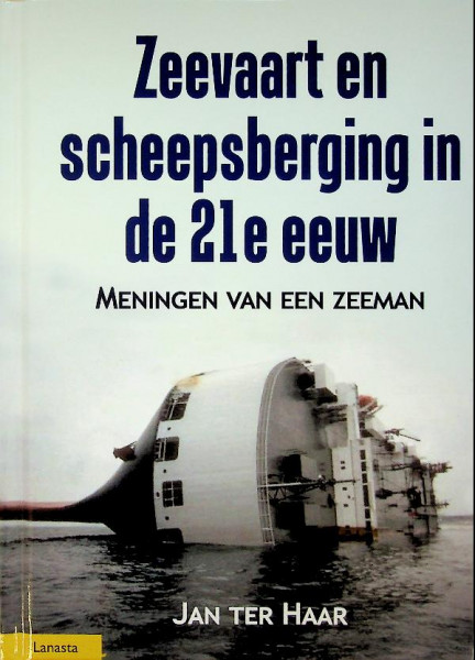 Zeevaart en Scheepsberging in de 21e eeuw