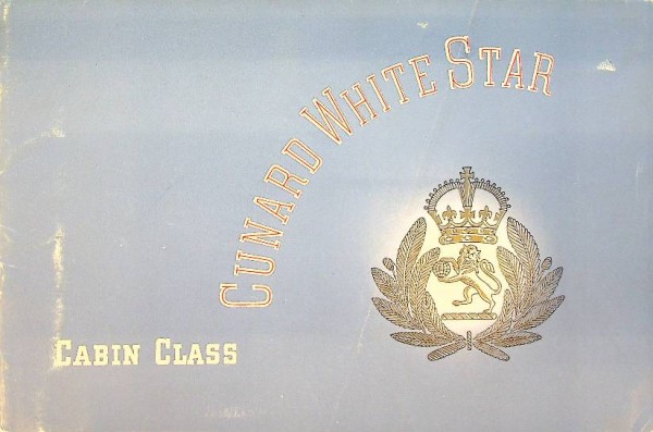 Brochure Cunard White Star Cabin Class