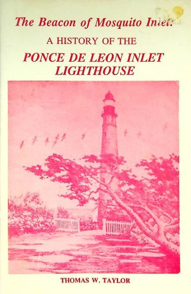 A History of the Ponce de Leon Inlet Lighthouse