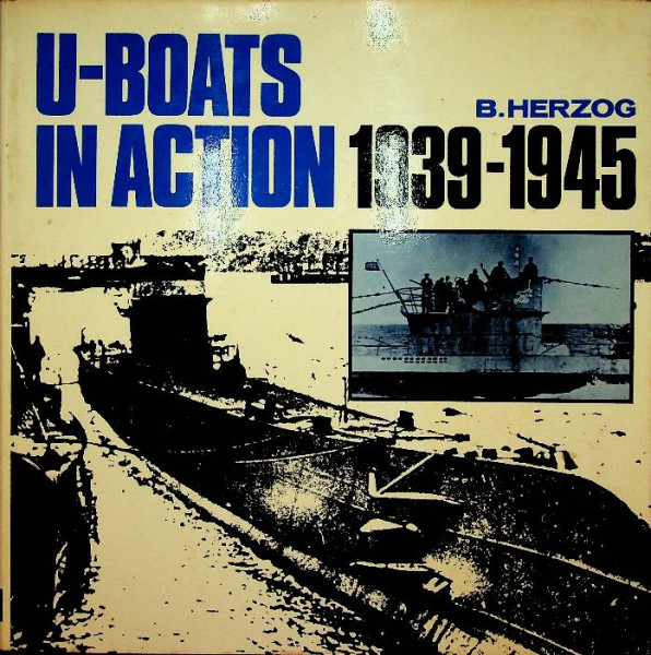 U-Boats in Action 1939-1945