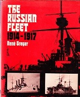 The Russian Fleet 1914-1917