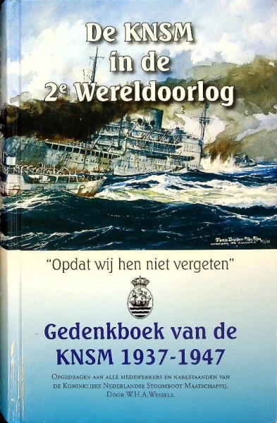 De KNSM in de 2e Wereldoorlog | Webshop Nautiek.nl