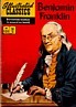 Illustrated Classics - Benjamin Franklin, classic. Beroemde boeken in woord en beeld