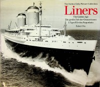 Fox, Robert - Liners. The Hutton Getty Picture Collection. The Golden Age