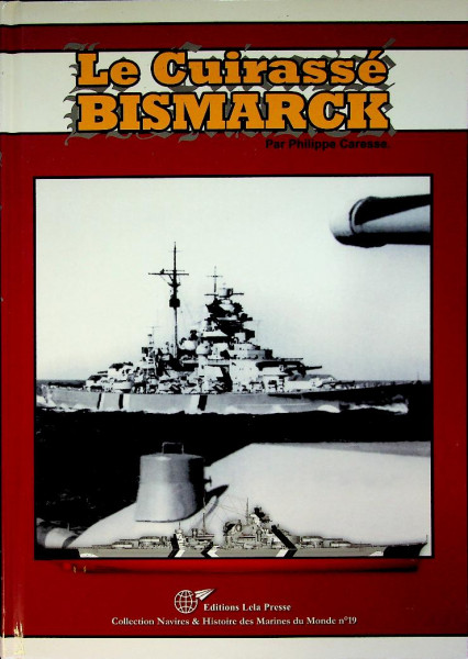 Le Cuirasse Bismarck