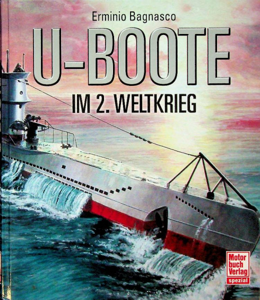 U-Boote im 2. Weltkrieg