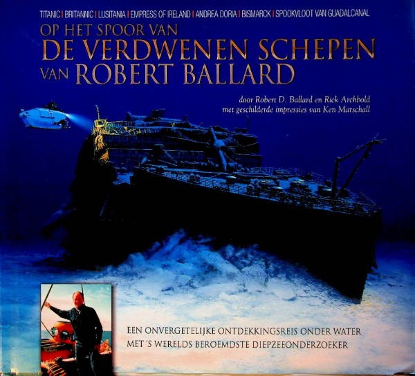 Op het spoor van de verdwenen schepen van Robert Ballard | Webshop Nautiek.nl
