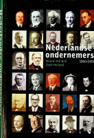 Visser, J. e.a. - Nederlandse Ondernemers Noord-Holland, Zuid-Holland 1850-1950
