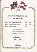 Hansen, F.R. - Fosen Traffikklag a/s Trondheim. Flateliste 1904-1994