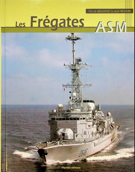 Les Fregates ASM