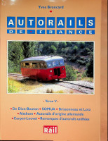 Broncard, Y - Autorails De France Tome V
