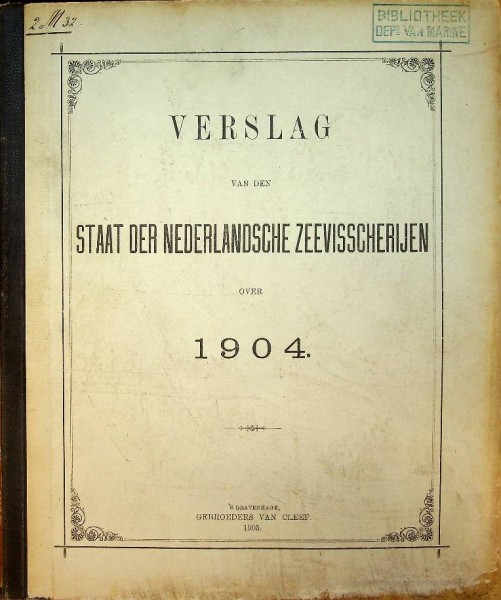 Verslag van den staat der Nederlandsche Zeevisscherijen over 1904