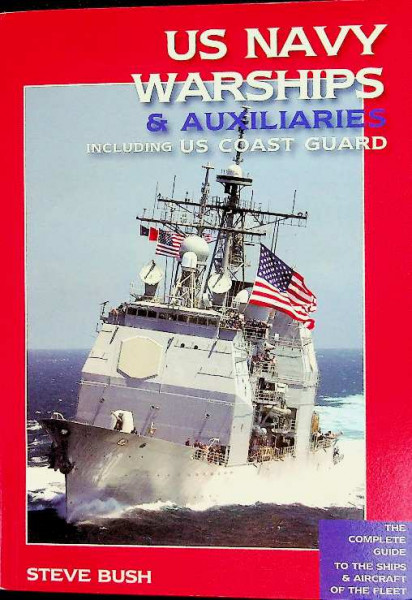 US Navy Warships and Auxiliaries 2010