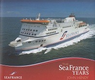 The Sea France Years