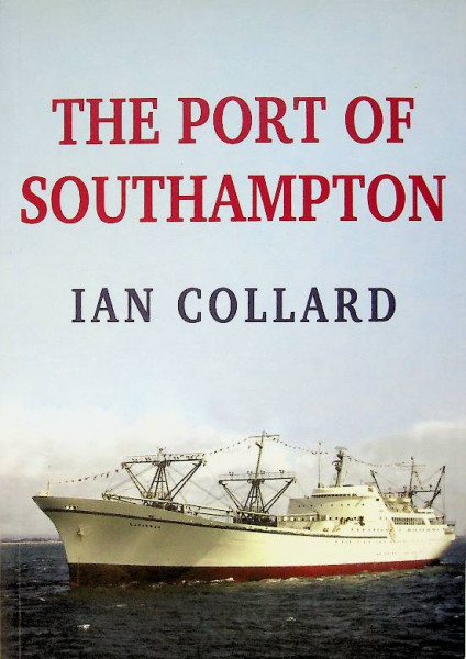 The Port of Southampton