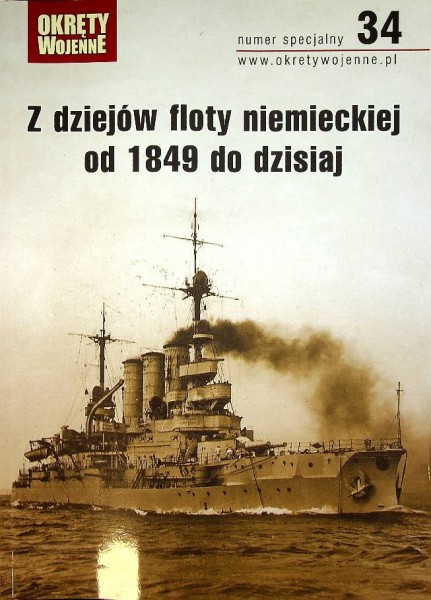 Z dziejow floty niemieckiej od 1849 do dzisiaj