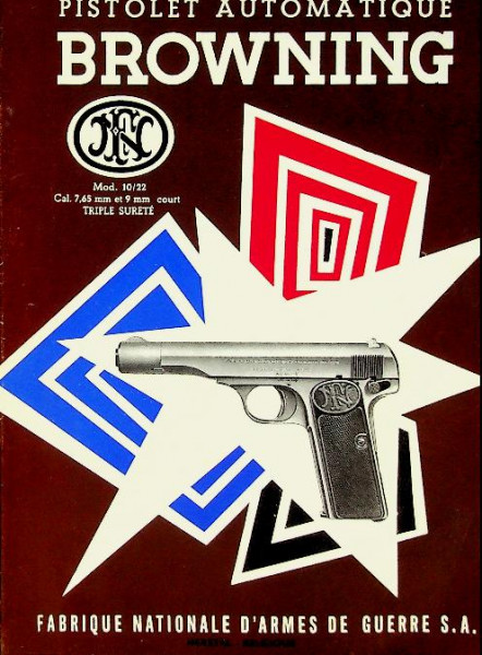Brochure Pistolet Automatique Browning model 1910/22