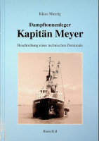 Manzig, K - Dampftonnenleger Kapitan Meyer. Beschreibung eines technischen Denkmals