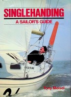 Meisel, T - Singlehanding. A Sailors Guide
