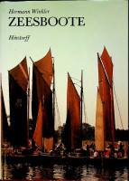 Winkler, Hermann - Zeesboote. Fisscherzegler zwischen Strom und Haff