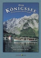 Pfnur, K - Der Konigssee. Entwicklung der Schiffahrt, Wallfahrtskirche St. Bartholoma, Natur und Kultur am See