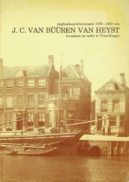 Dagboekaantekeningen 1876-1882 J.C. van Buuren Van Heyst | Webshop Nautiek.nl