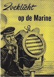 Brochure Zoeklicht op de Marine