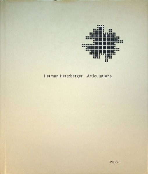 Herman Hertzberger Articulatons