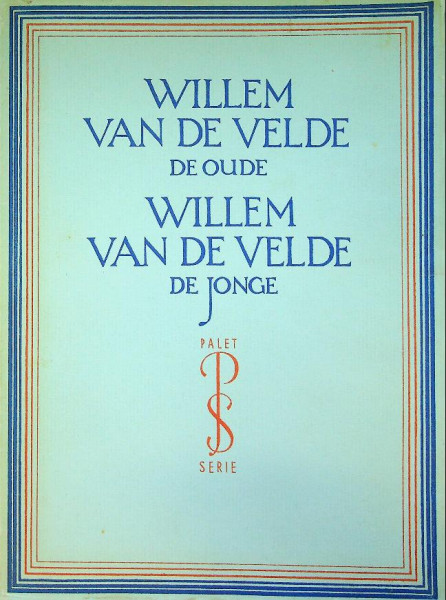 Willem van de Velde de oude en Willem van de Velde de Jonge