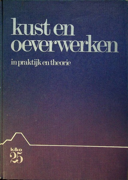 Kust en oeverwerken in theorie en praktijk