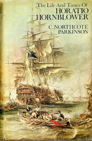 The Life and Times of Horatio Hornblower