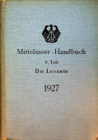 Collective - Mittelmeer Handbuch, Die Levante 1927