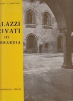 Bascape, G.C. and C. Perogalli - Palazzi Privati di Lombardia