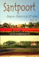 Hartendorf, G - Santpoort Dorp en Station in de 20e eeuw, deel III