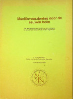 Wiechen, J.A. van - Munitievoorziening door de eeuwen heen