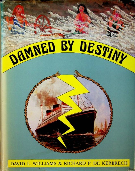 Damned By Destiny