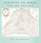 Diverse schrijvers - Sprengen en Beken van de Veluwe. een geschiedenis