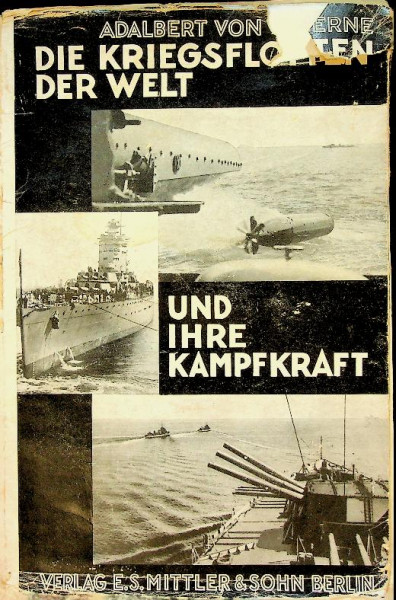 Die Kriegsflotten der Welt und ihre Kampfkraft