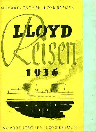 Brochure Norddeutscher Lloyd Bremen, Lloyd Reisen 1936