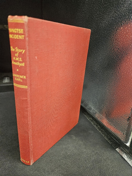Yangtse Incident, the story of H.M.S. Amethyst